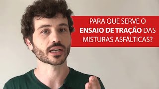 Para que serve o ensaio de tração das misturas asfálticas [upl. by Enilra]