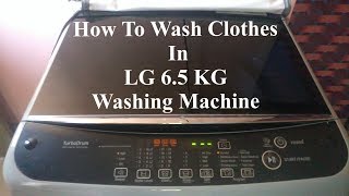 How to Wash Clothes in Fully Automatic Washing Machine  In HINDI  Simple Steps 2019 [upl. by Jonme280]