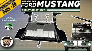 Build Your Own Ford Mustang Shelby GT500  16 scale  DeAgostini  Issue 28 [upl. by Flemming]