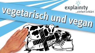 vegetarisch und vegan einfach erklärt explainity® Erklärvideo [upl. by Zeni]