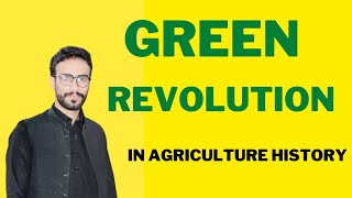 Green Revolution  Story of Green Revolution in Pakistan [upl. by Kingsley140]