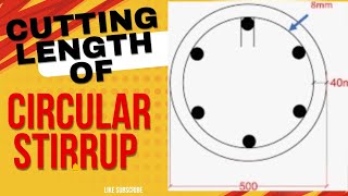 Cutting length of circular stirrupring calculate steel cutting length of circular stirrups [upl. by Mitzie970]