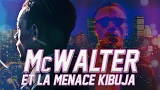 MISTER V  MCWALTER ET LA MENACE KIBUJA PARTIE 1 [upl. by Scever185]