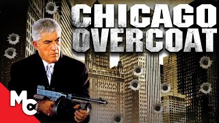 Chicago Overcoat  Full Action Mob Crime Movie  Frank Vincent [upl. by Anaihr]