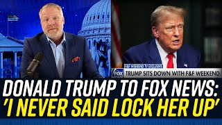 INSANE LIAR Trump Tells Fox News Bootlicks That HE NEVER SAID LOCK HER UP [upl. by Vite952]