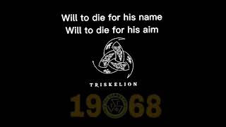 TRISKELION WAR SONG LYRICS [upl. by Nohsyar]