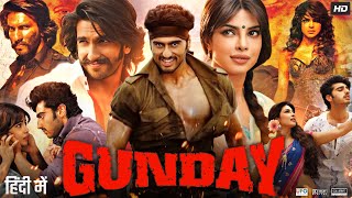 Gunday Full Movie 2014  Irrfan Khan Arjun Kapoor Ranveer Singh Priyanka Chopra  Review amp Facts [upl. by Innavoij855]