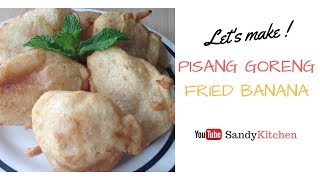 PISANG GORENG  FRIED BANANA  GEBAKKEN BANAAN [upl. by Swithin]