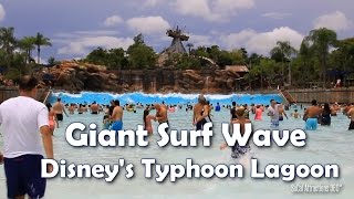 HD Giant Tidal Wave at Disneys Typhoon Lagoon  Americas Largest Wave Pool [upl. by Boris]