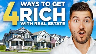 How To Make Money With Real Estate 4 PROVEN Ways [upl. by Ingrim]