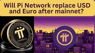 Will Pi Network replace USD and Euro after mainnet QuoteCafe pinetwork crypto viralvideo usa [upl. by Standing]