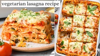 Vegetable Lasagna Recipe [upl. by Lorena476]