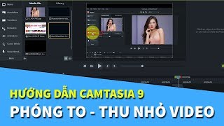 Hướng dẫn sử dụng Camtasia 9  Cách Phóng to Thu nhỏ video [upl. by Citron]