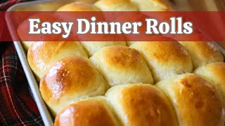 Easy Dinner Rolls Recipe  Soft and buttery perfect for the holidays [upl. by Emee822]