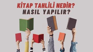 Kitap Tahlili Nedir Nasıl Yapılır [upl. by Berta]