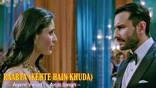 Raabta Kehte Hain Khuda Ne  Agent Vinod hindi lyrics  english translation [upl. by Broddie]