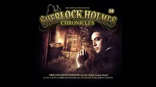 Sherlock Holmes Chronicles Folge 59 quotDer goldene Kneiferquot Komplettes Hörspiel [upl. by Bonn]