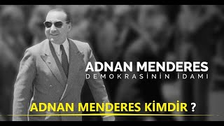 Adnan Menderes Kimdir [upl. by Arres498]