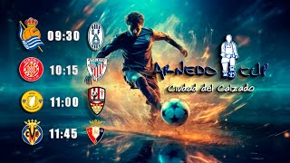 🔴LIVE ARNEDO CUP  Partidos Campo Anexo A Sendero Sábado [upl. by Thilda]