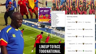 ✅442🔥HEARTS OF LINEUP TO FACE TOGO NATIONAL TEAM🔥PLAYERS START PROMISE HEARTS FANS💥FIRST 6 MATCHES [upl. by Oravla]