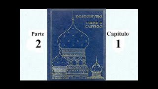 audiolivro  português  DOSTOIEVISKI  CRIME E CASTIGO 8 [upl. by Gaylene]