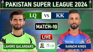 PSL LIVE LAHORE QALANDARS vs KARACHI KINGS MATCH 10 LIVE COMMENTARY  KK vs LQ LIVE  KARACHI BAT [upl. by Liahcim]