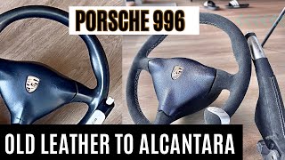 Restoring Porsche 996 Steering Wheel With Alcantara [upl. by Isaac]