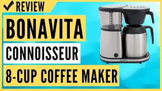 Bonavita Connoisseur 8Cup OneTouch Coffee Maker BV1901TS Review [upl. by Einaffyt]