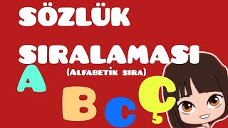 Alfabetik Sıralama  Kelimeleri Sözlük Sırasına Koyma SÖZLÜK SIRASI [upl. by Tail]