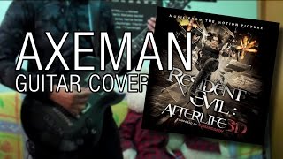 Axeman  Tomandandy Resident Evil Afterlife Guitar Cover [upl. by Yddeg]