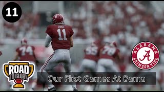 Our First Games at Bama l Road to Glory  Improviser QB l Episode 11 [upl. by Darrej171]