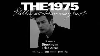 The 1975 – 8 mars Tele2 Arena Stockholm [upl. by Neau]