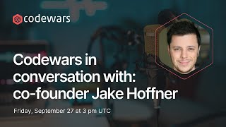 Codewars in conversation with Jake Hoffner [upl. by Clance]