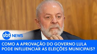 Como a aprovação do governo Lula pode influenciar as eleições municipais [upl. by Dnanidref]