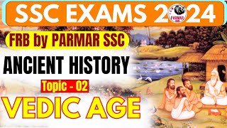 ANCIENT HISTORY FOR SSC  VEDIC AGE  FRB [upl. by Nonek305]