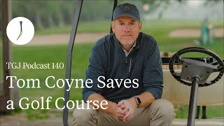 Tom Coyne is rescuing Sullivan County Golf Club—heres why  The Golfers Journal [upl. by Alenoel640]