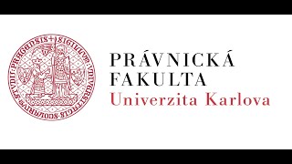 Univerzita Karlova – Právnická fakulta [upl. by Nnuahs263]