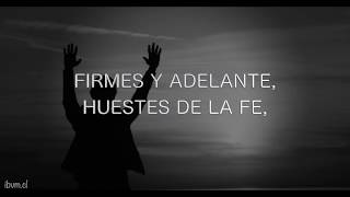 Himno Firmes y adelante  karaoke IBVM [upl. by Anaz385]