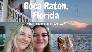 VISITING MY BFF IN BOCA RATON FLORIDA  Vlog 27 [upl. by Paley]