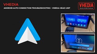 Android Auto Connection Troubleshooting  Vhedia Head Unit [upl. by Socha]