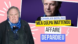 Affaire Gérard Depardieu  Charles Berling réagit il entend lindignation présente des excuses [upl. by Ellesig579]