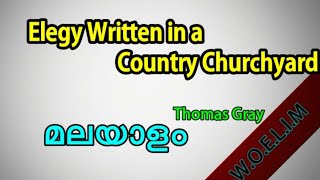 Elegy written in a country churchyard poem summary in Malayalam [upl. by Burhans705]