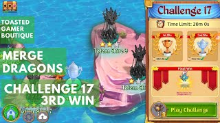 Challenge 17 Merge Dragons 3rd Win Get Skeleton Dragon Kid  Dragon Power 12 [upl. by Cordle]