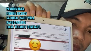 Dubai fishing license kahit wala kang sariling ejaritenancy contract pwede kapa rin magka license [upl. by Anavoig]