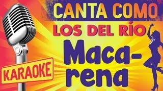 Macarena con letra  Los del Río Karaoke [upl. by Ulah]