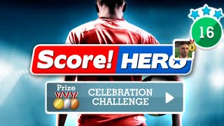 Score Hero  Celebration Challenge  Level 16  Last Level  3 Stars [upl. by Yrellav147]