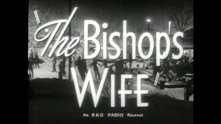 The Bishops Wife 1947 [upl. by Lehcar]