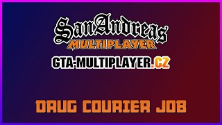 DRUG COURIER JOB  GTAMULTIPLAYERCZ [upl. by Noisla794]