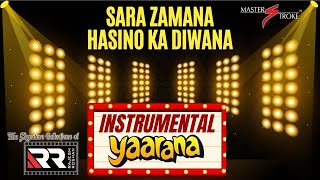 SARA ZAMANA HASINO KA DIWANA I YAARANA1981 I GIRISH SETIA I MASTER STROKE EVENTS [upl. by Dewie604]