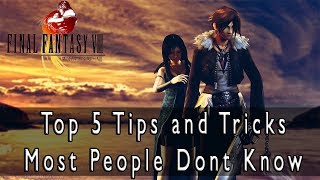 Final Fantasy VIII HD Remaster  Top 5 Tips and Tricks Most People Dont Know [upl. by Ley]